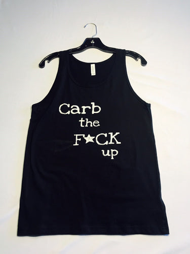 Carb the Fuck Up Unisex Tank