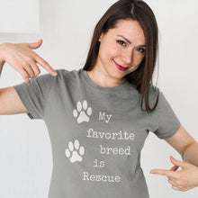 My Favorite Breed is Rescue Tee Gray